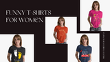 funny t shirts for women