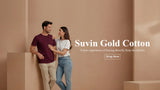 Man and woman standing against a beige wall with 'Suvin Gold Cotton' branding.