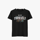 Believe Yourself T-Shirts - Black Women Organic Cotton Tees